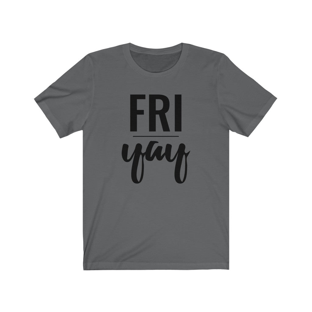 Friyay - T-shirt