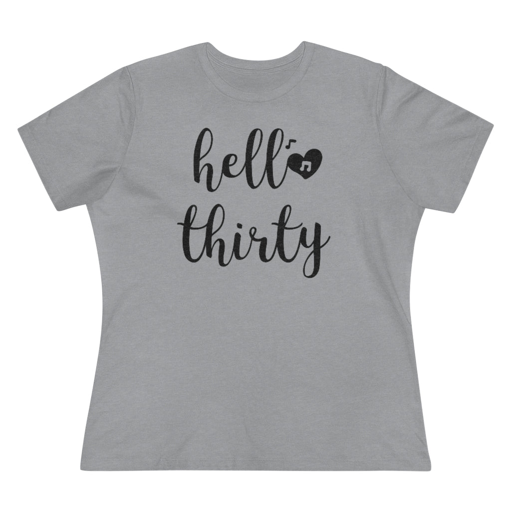 Hello Thirty - T-shirt