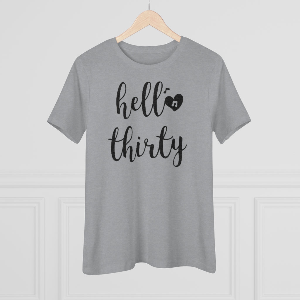 Hello Thirty - T-shirt