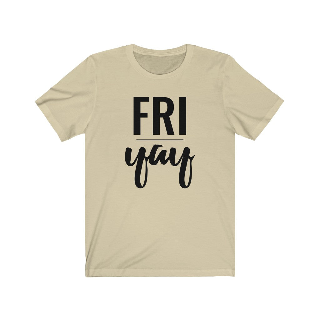 Friyay - T-shirt