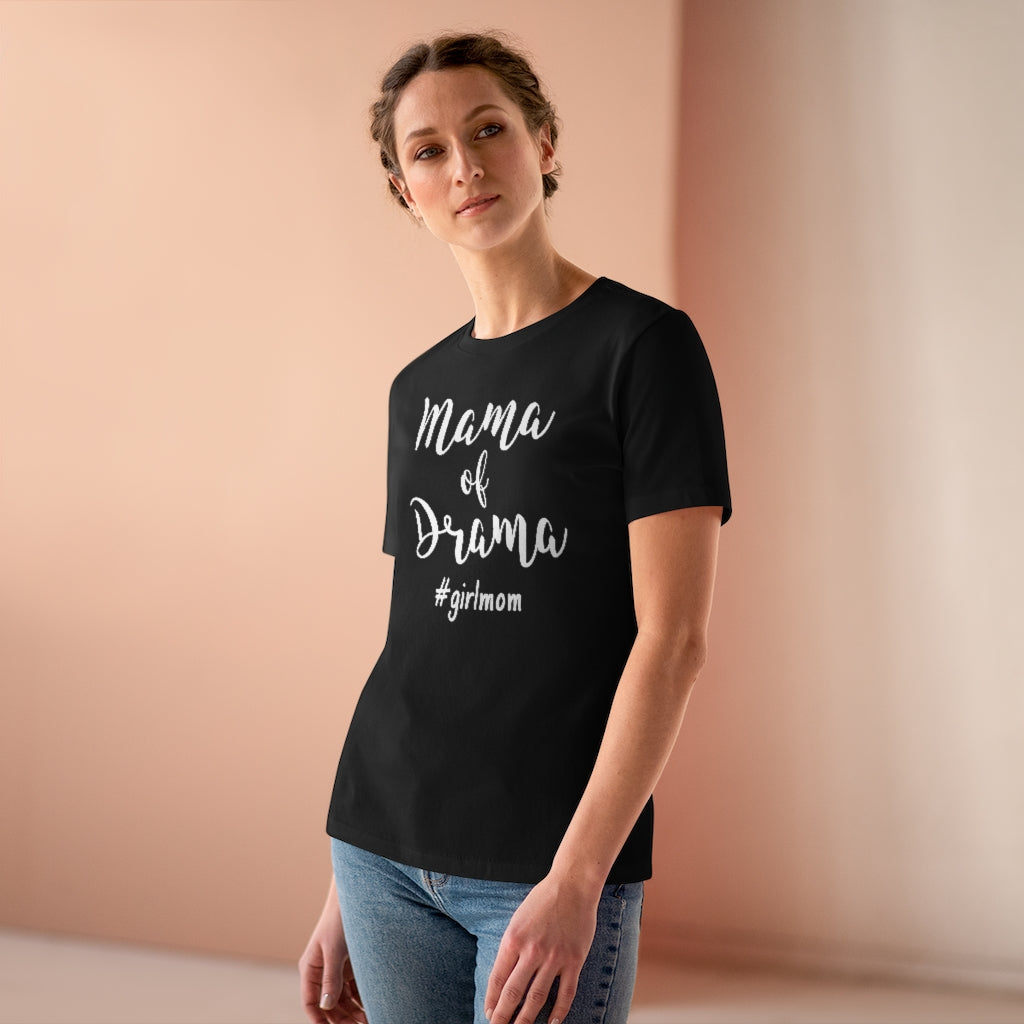 Mama of Drama - T-shirt