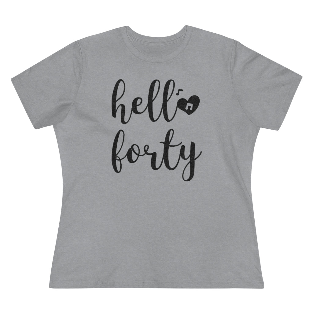 Hello Forty - T-shirt