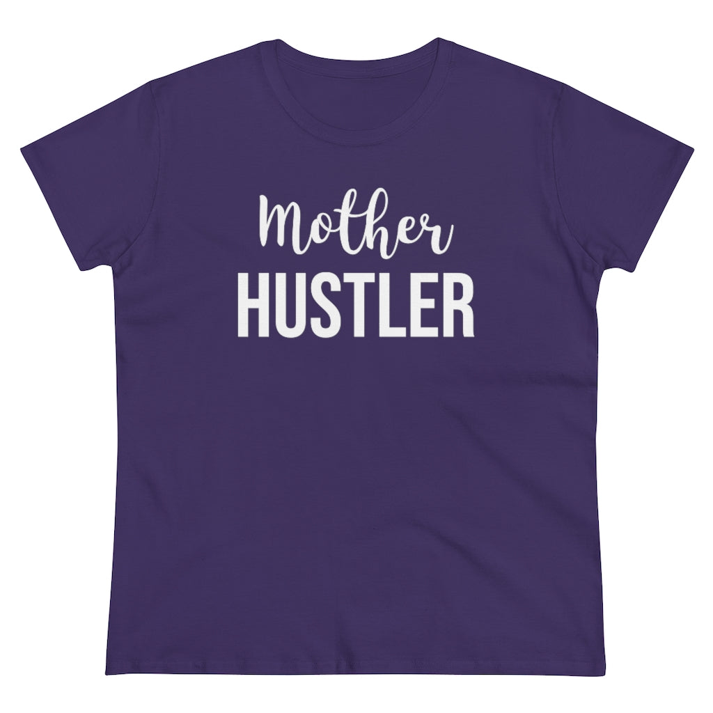 Mother Hustler - T-shirt