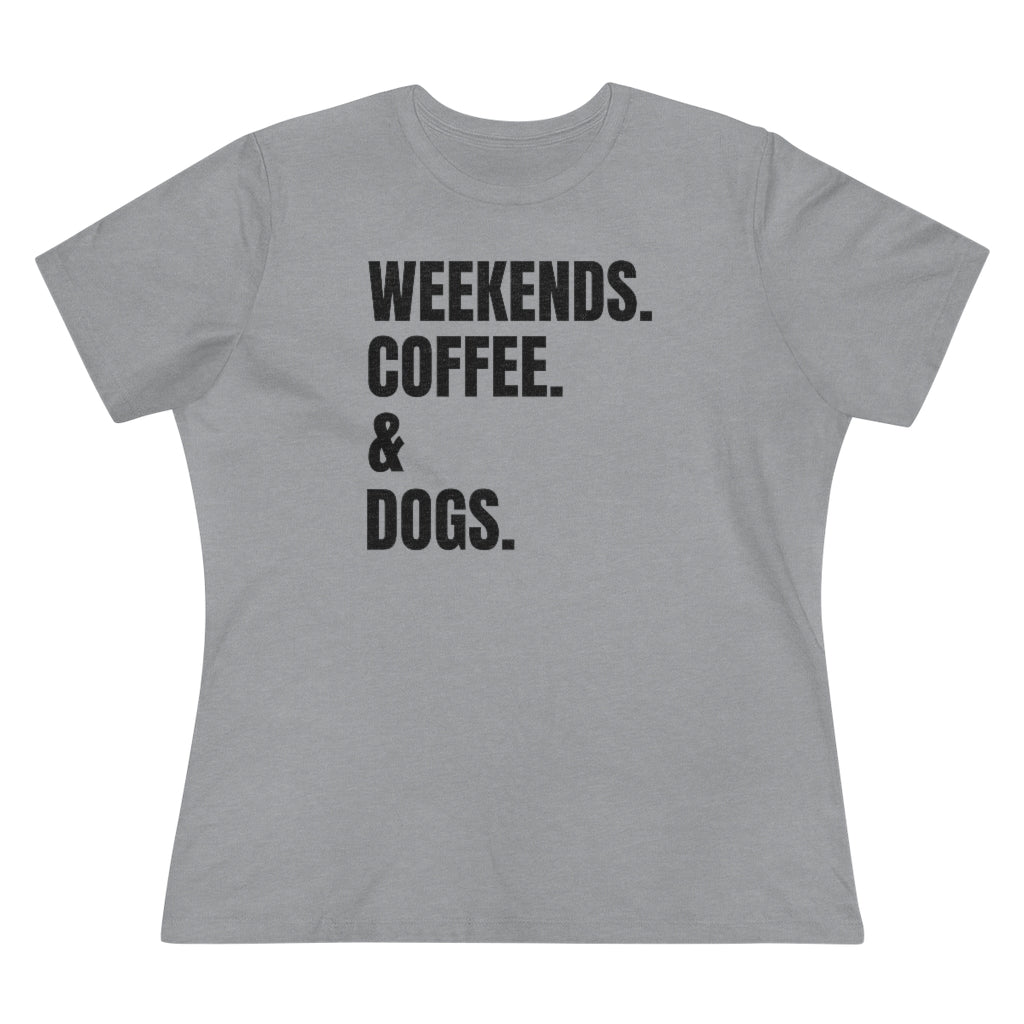 Weekends Coffee & Dogs - T-shirt