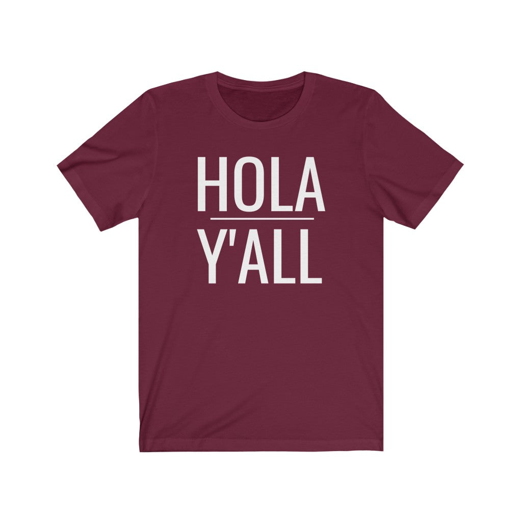 Hola Y'all - T-shirt