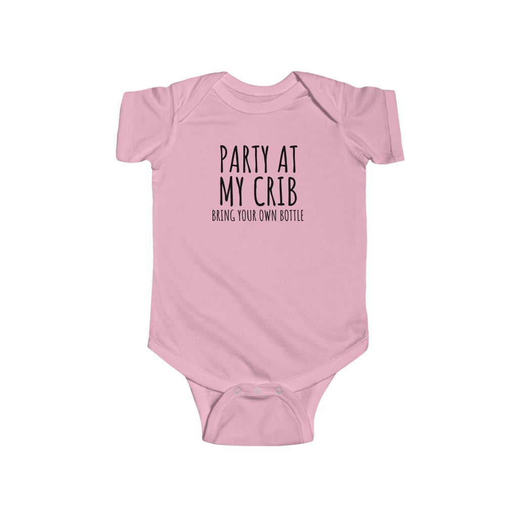 Party At My Crib, Bring Your Own Bottle - Onesie