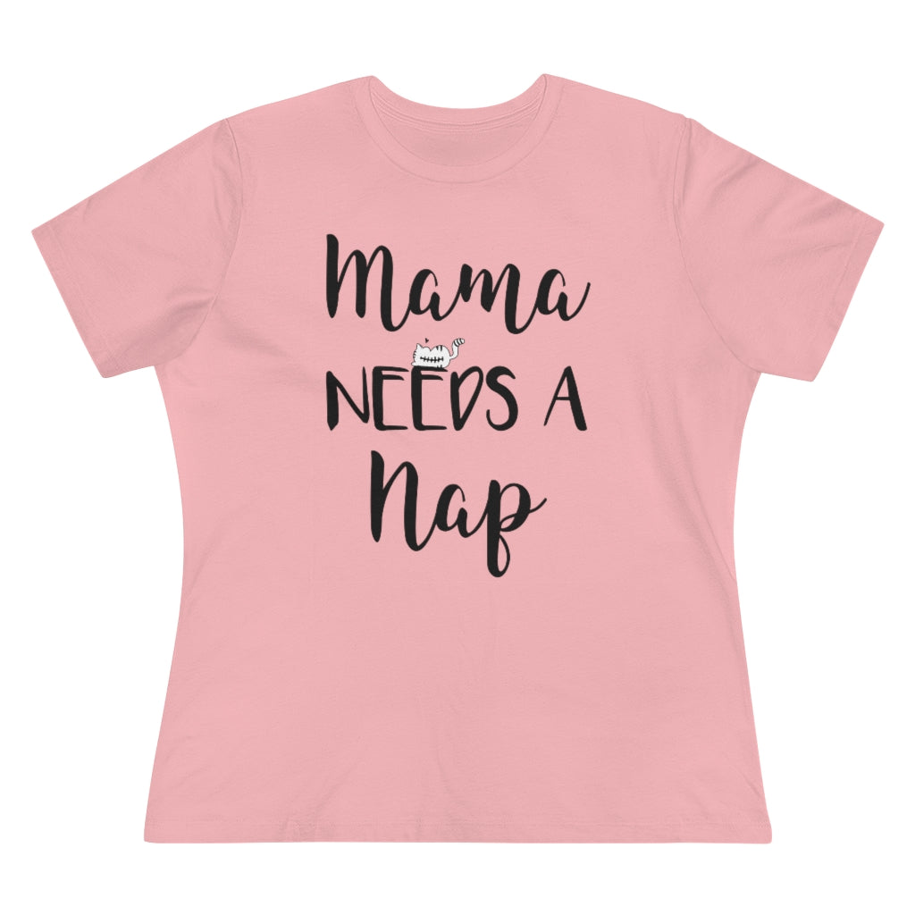 Mama Needs A Nap - T-shirt