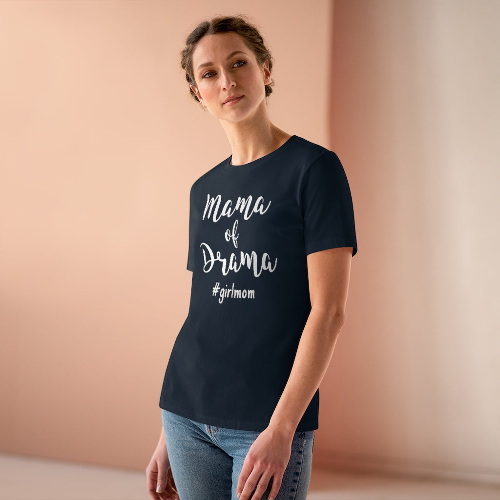 Mama of Drama - T-shirt