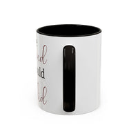 She Believed She Could - Mug