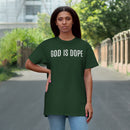 God is Dope - T-Shirt