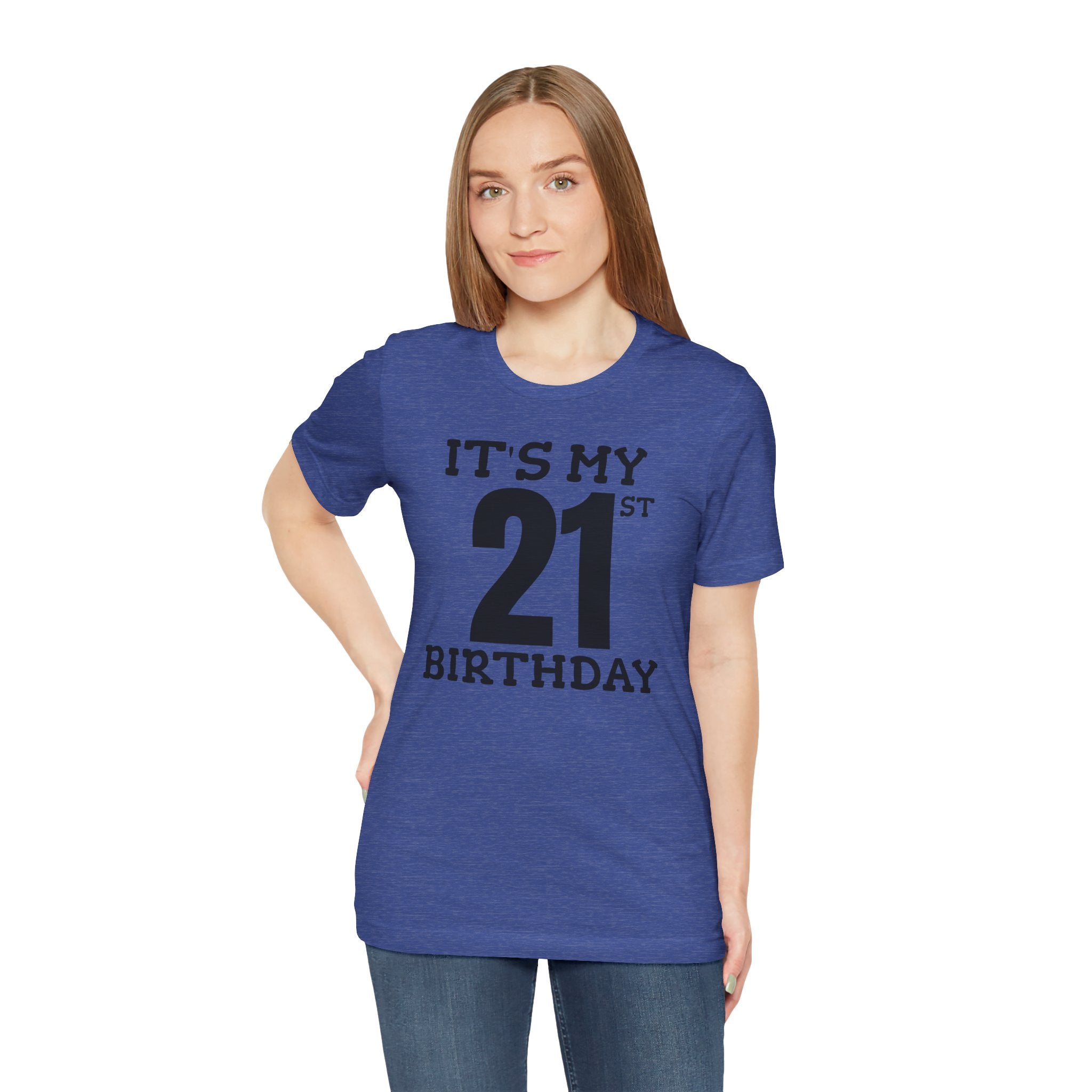 It's My 21st Birthday - T-Shirt