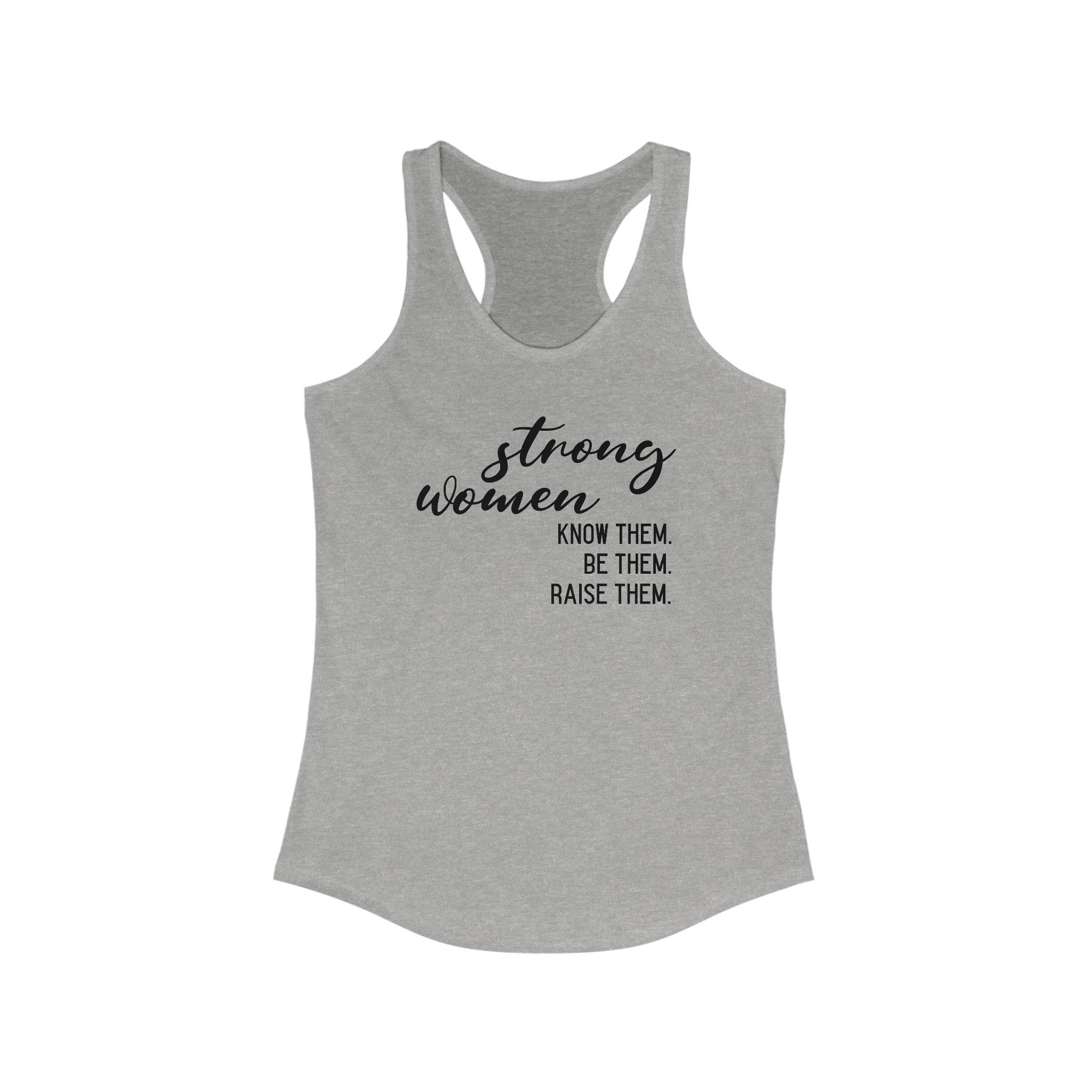 Strong Women - Racerback Tank