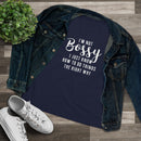 I'm Not Bossy - T-Shirt