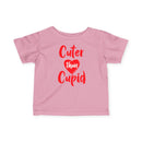 Cuter Than Cupid - Infant T-Shirt