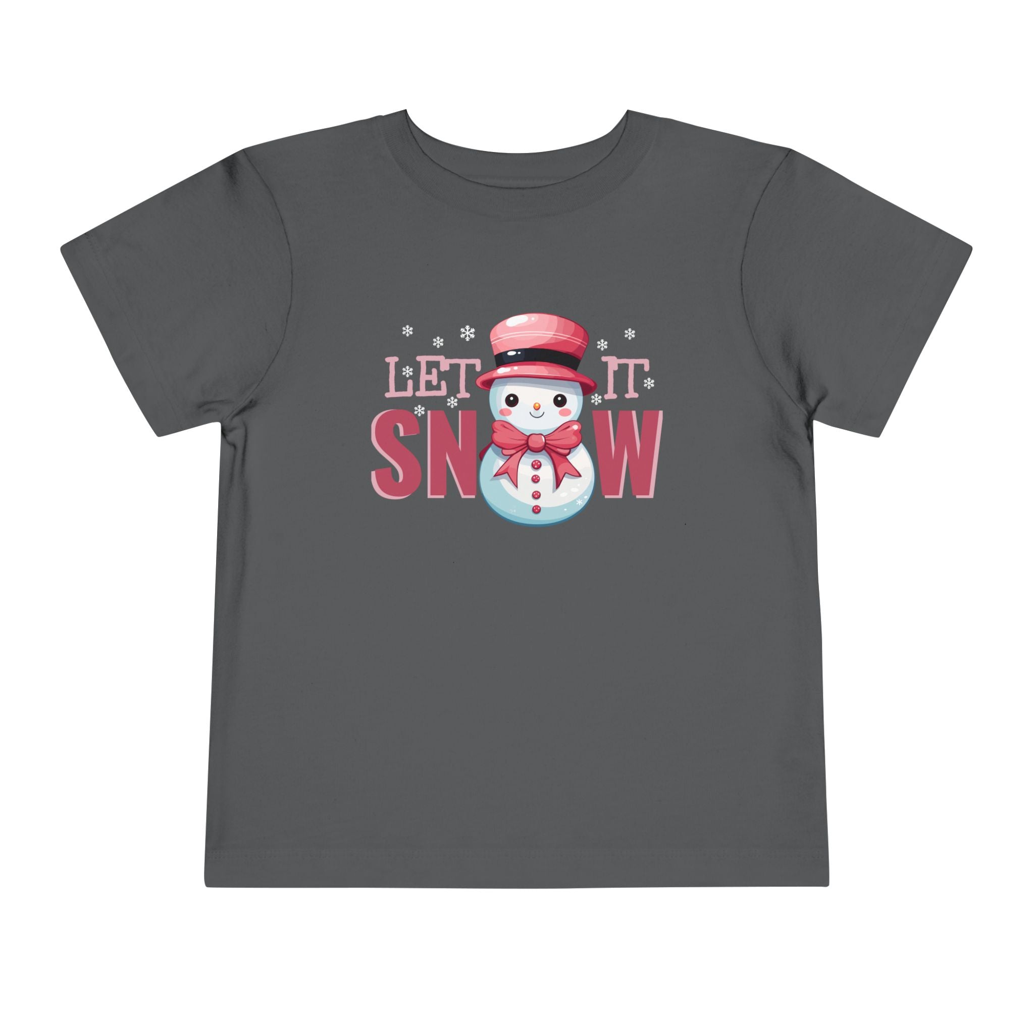 Let It Snow - Toddler T-Shirt