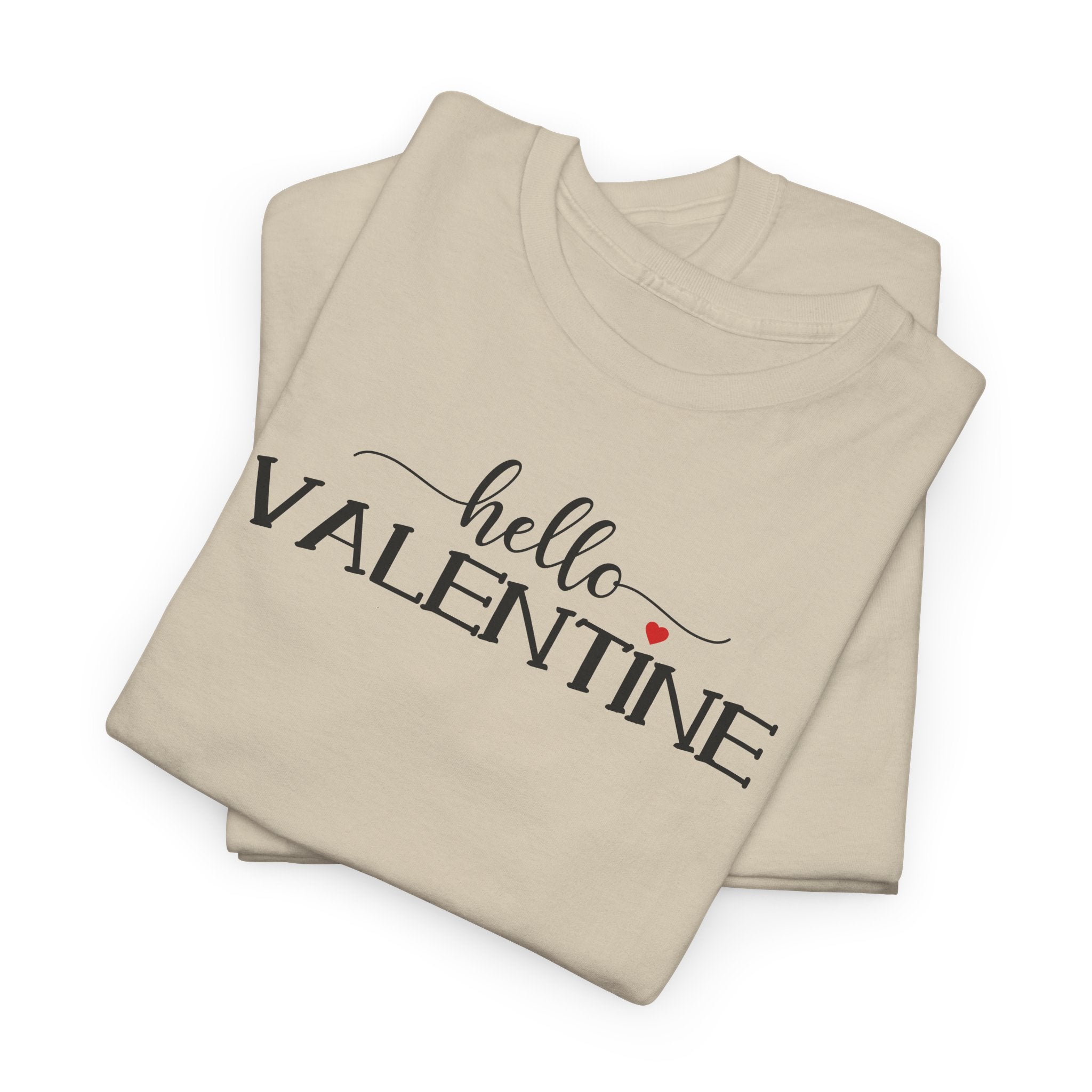Hello Valentine - T‑Shirt