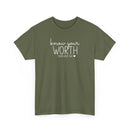 Know Your Worth - T-Shirt