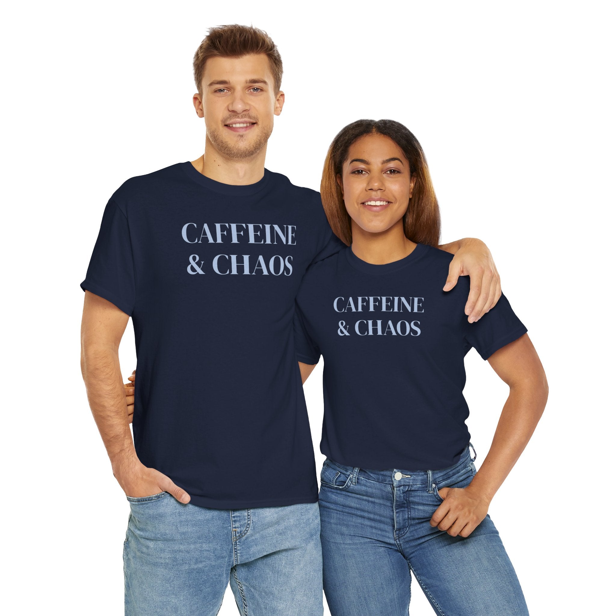 Caffeine & Chaos - T-Shirt