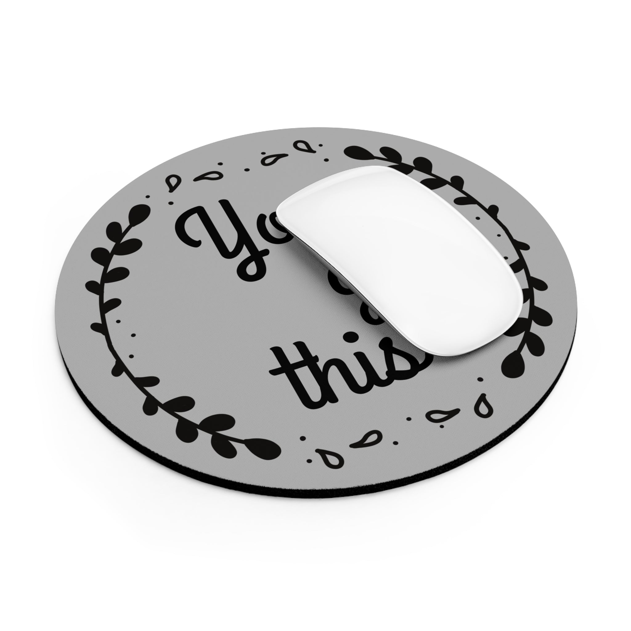 You Got This - Mouse Pad