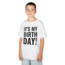 It's My Birthday! - Kids T-Shirt