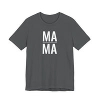 Mama - T-Shirt