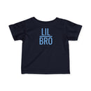 Lil Bro - Infant T-Shirt