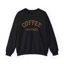 Coffee Weather - Sweatshirt