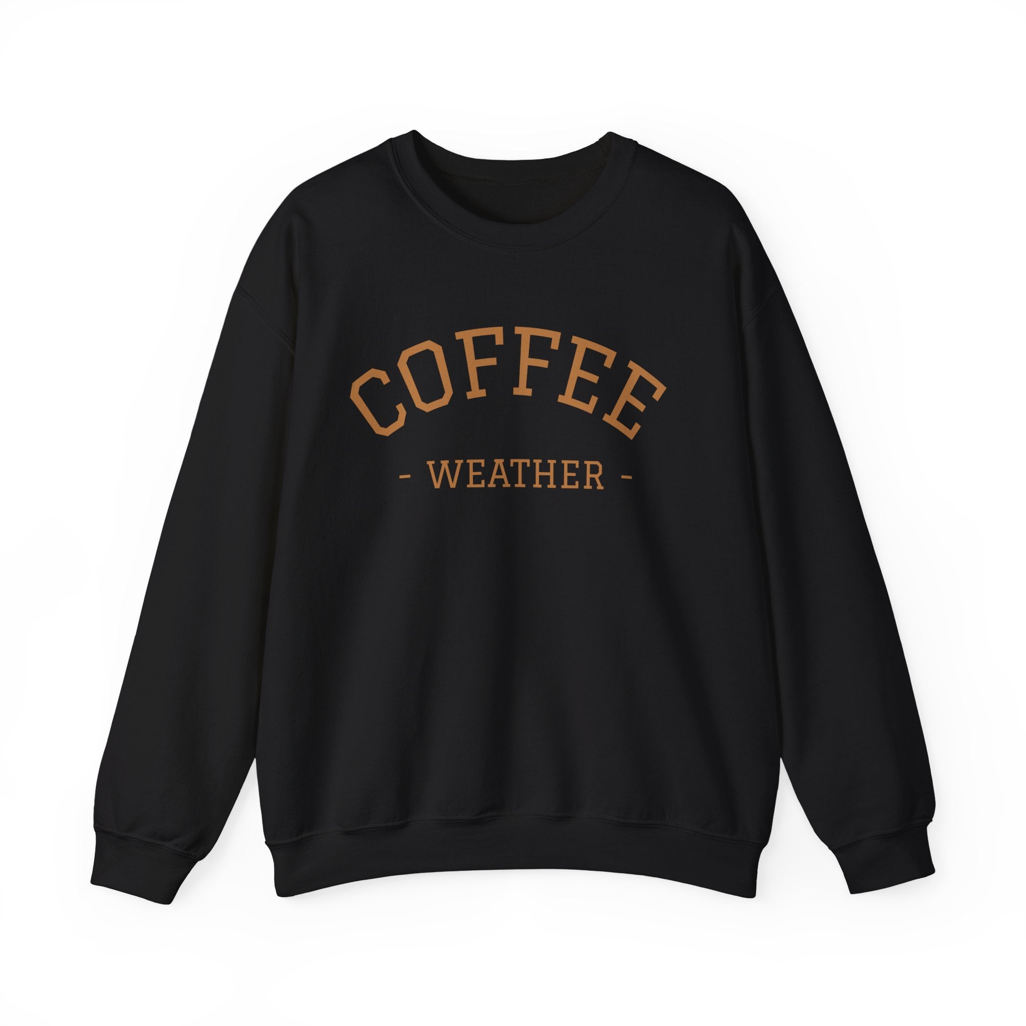 Coffee Weather - Sweatshirt