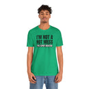 I'm Not a Hot Mess, I'm a Spicy Disaster - T-Shirt