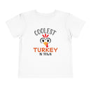 Coolest Turkey in Town - Toddler T-Shirt