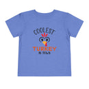 Coolest Turkey in Town - Toddler T-Shirt