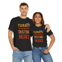 Turkey Tasting Crew - T-Shirt