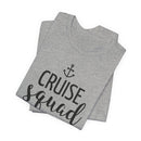 Cruise Squad - T-Shirt