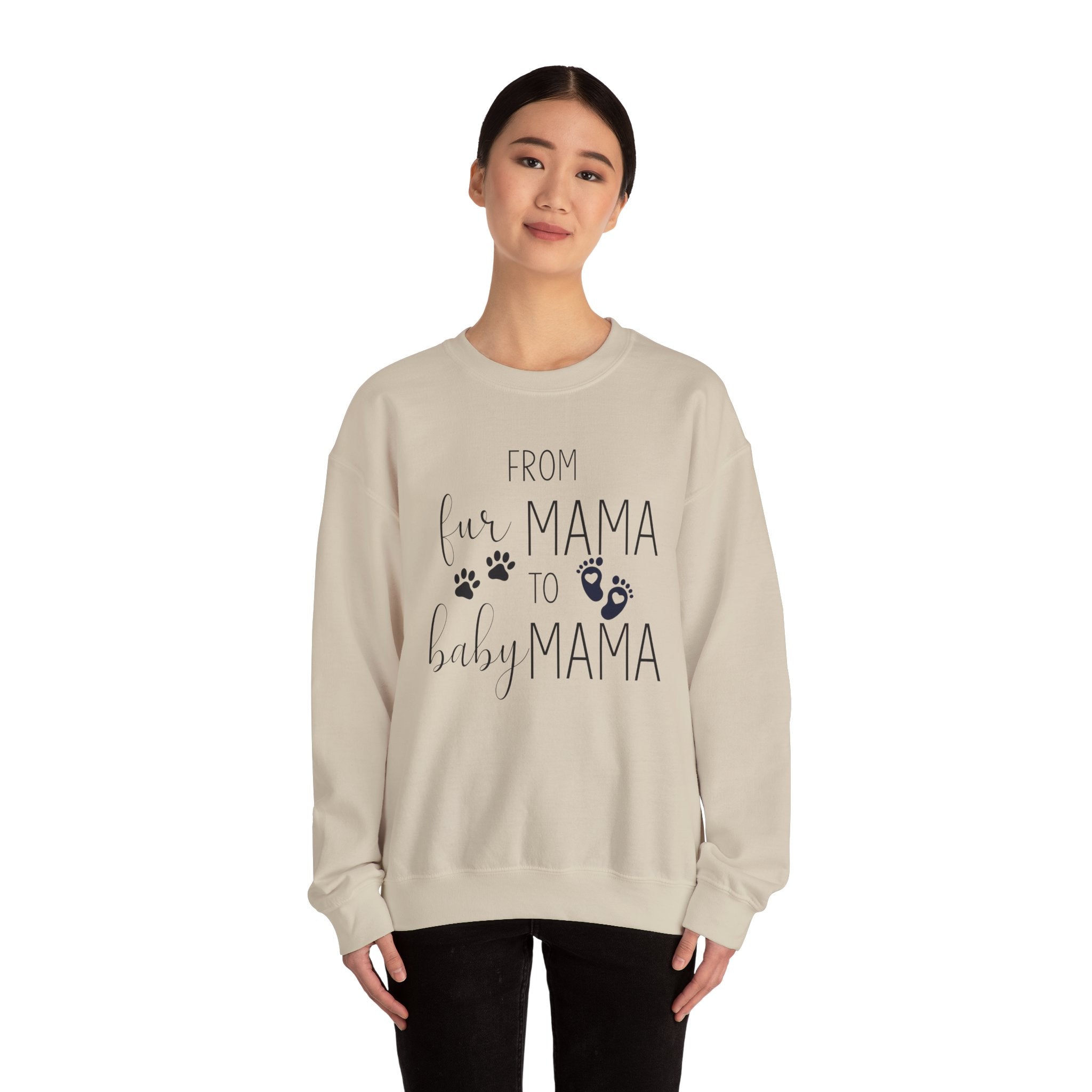 From Fur Mama to Baby Mama - Sweatshirt