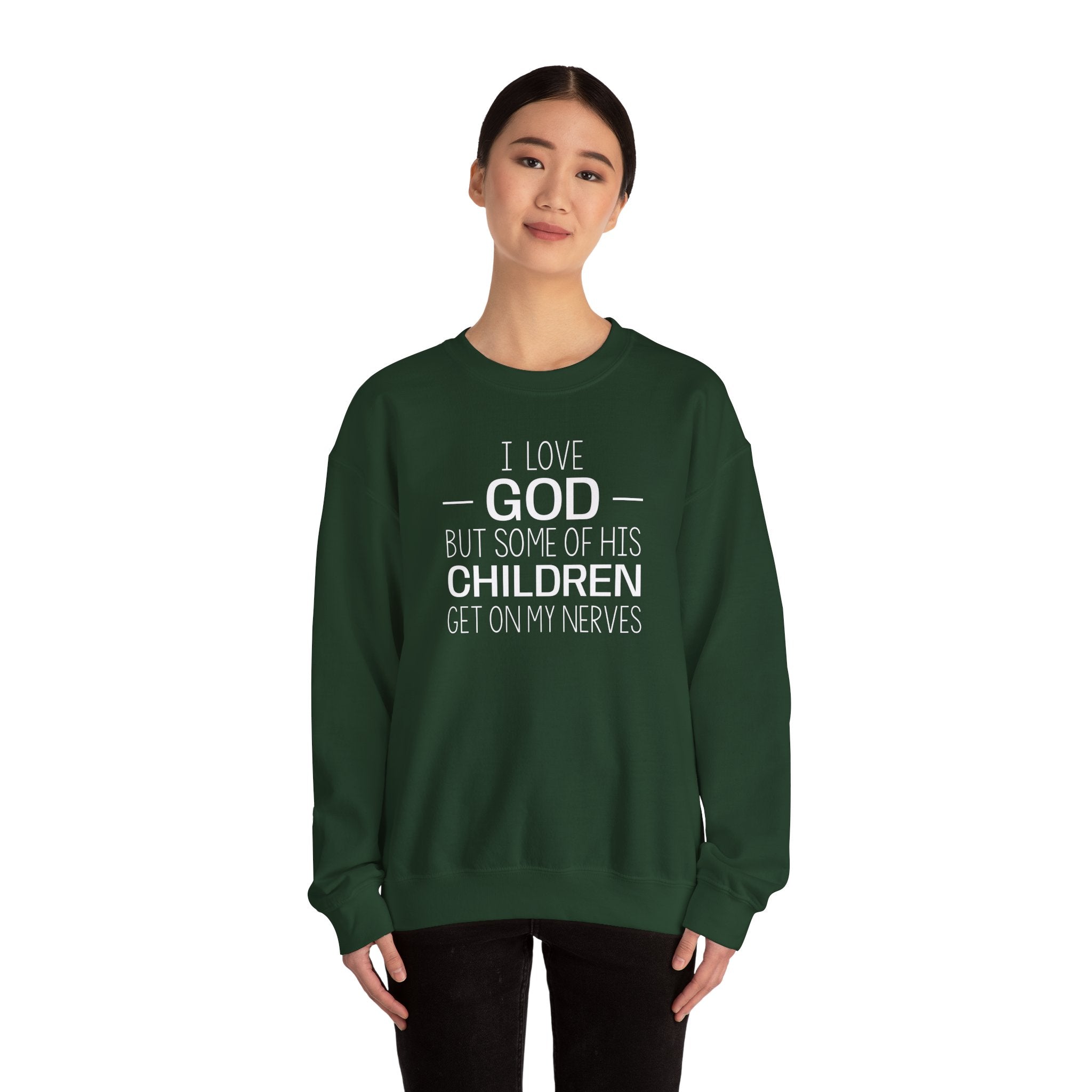 I Love God - Sweatshirt