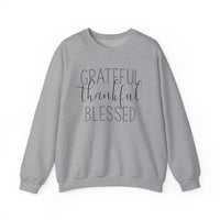 Grateful Thankful Blessed - Sweatshirt