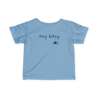 Itsy Bitsy Spider - Infant T-Shirt