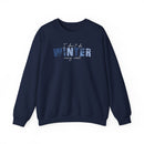 I Don't Do Winter Very Well - Sweatshirt