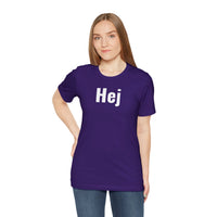 Hej - T-Shirt