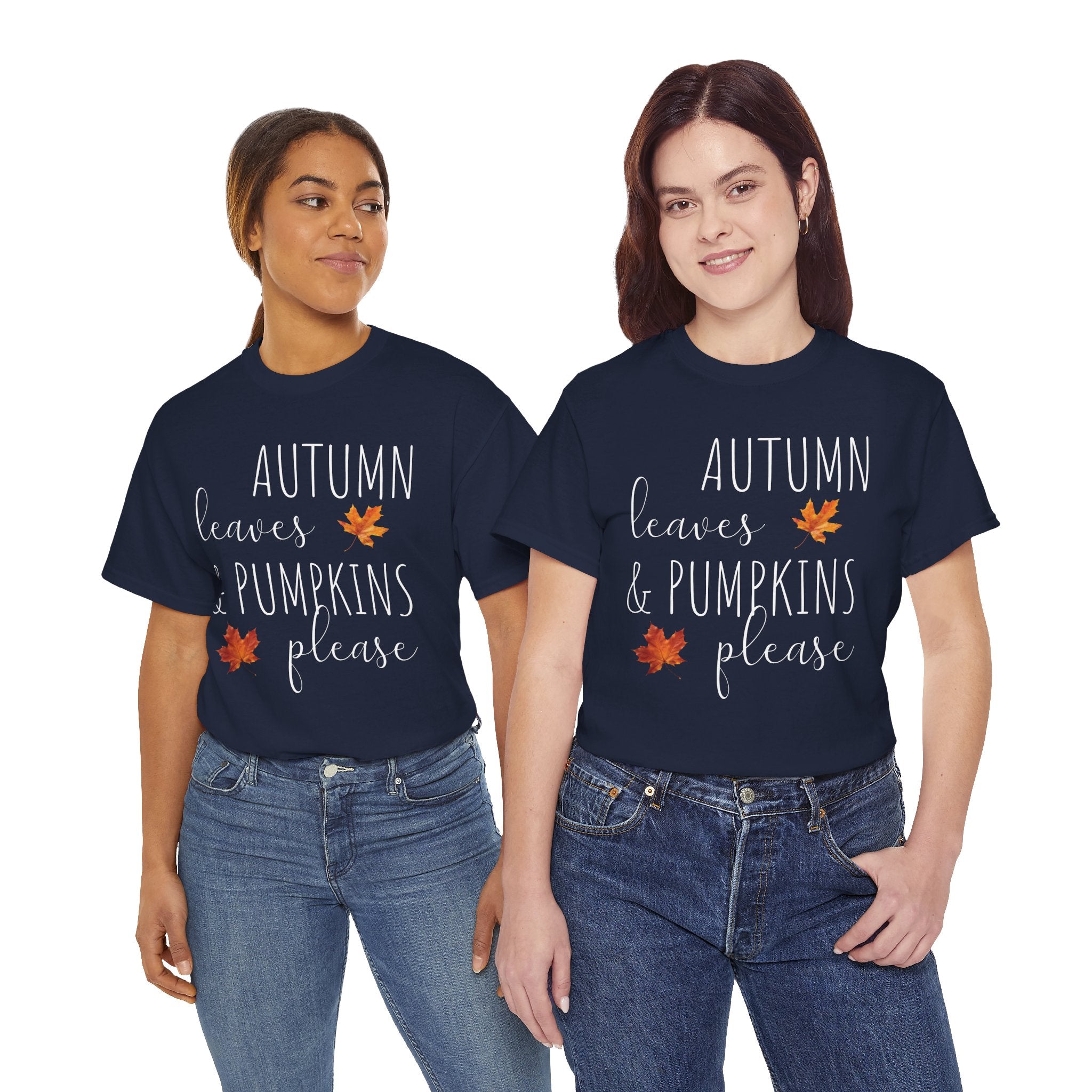 Autumn Leaves & Pumpkins Please - T-Shirt