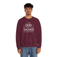 I Love God - Sweatshirt