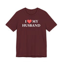 I Love My Husband - T-Shirt