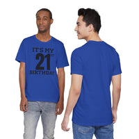 It's My 21st Birthday - T-Shirt