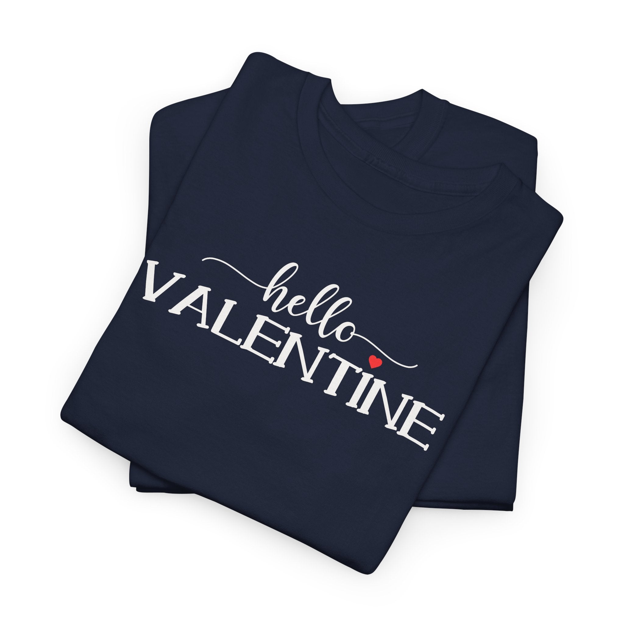 Hello Valentine - T‑Shirt