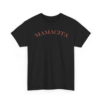 Mamacita - T-Shirt