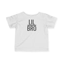 Lil Bro - Infant T-Shirt