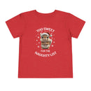 Too Sweet for the Naughty List - Toddler T-Shirt