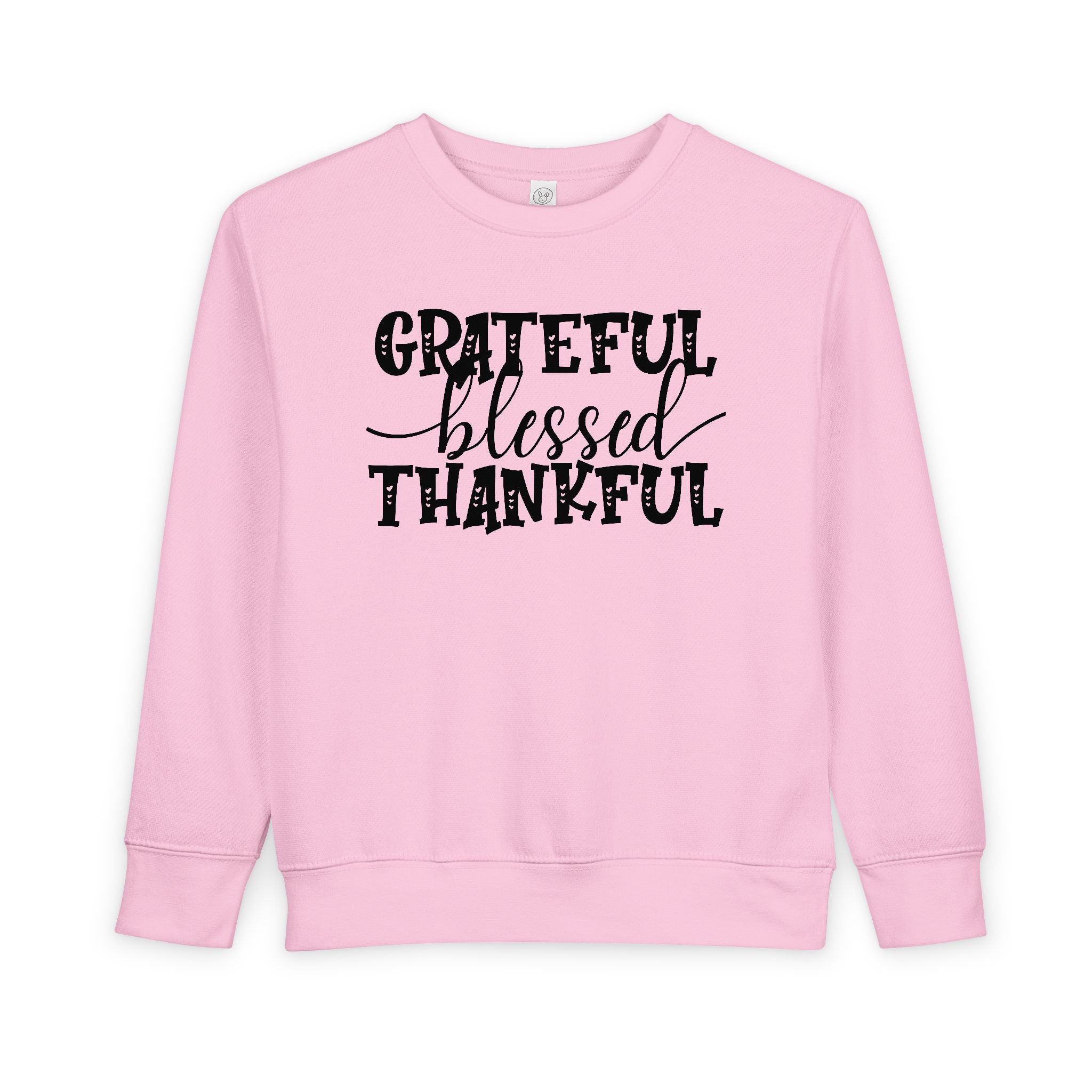 Grateful Blessed Thankful - Toddler Sweatshirt