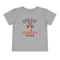 Coolest Turkey in Town - Toddler T-Shirt