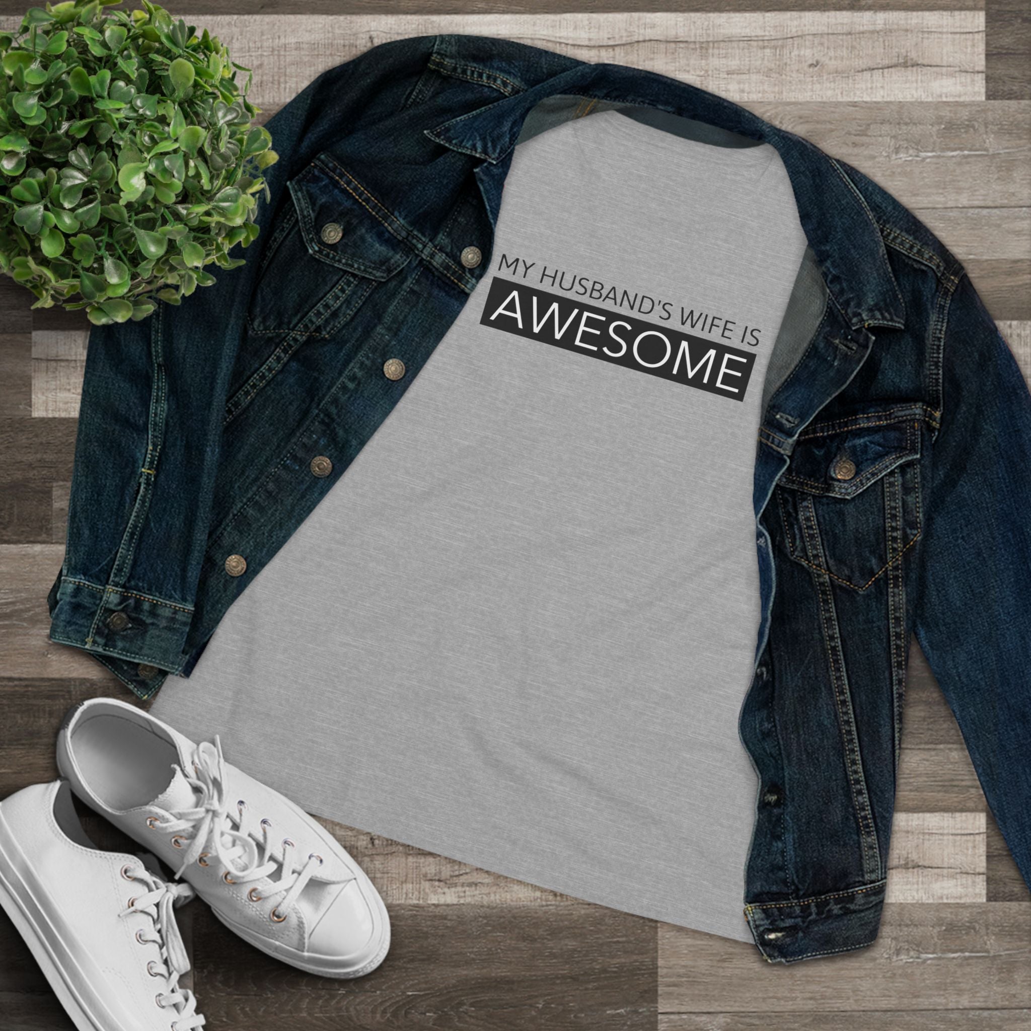 My Husband's Wife Is Awesome - T-Shirt